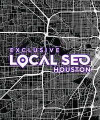 Exclusive Local SEO Houston